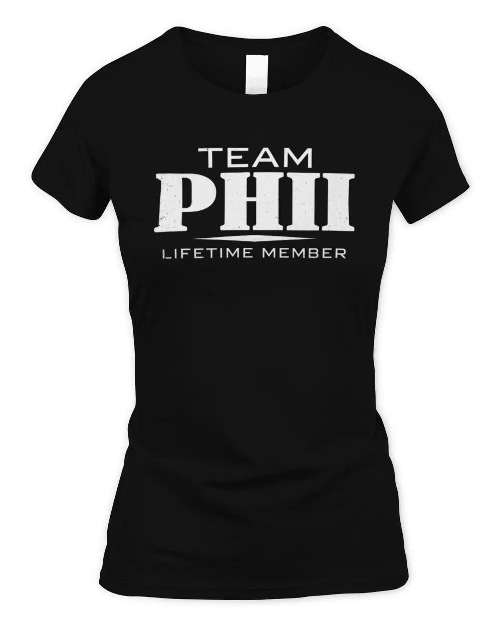 PHII BL62-K4-128 - Personalized “Team NAME Lifetime Member” - Women's Standard T-Shirt - Black