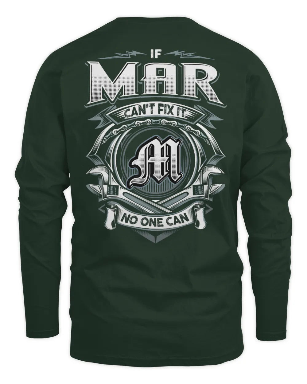 MAR AP81-K4-626 - Personalized Ahmed Quote Apparel “If Ahmed Can't Fix It, No One Can” - Men's Long Sleeved T-Shirt - Forest Green