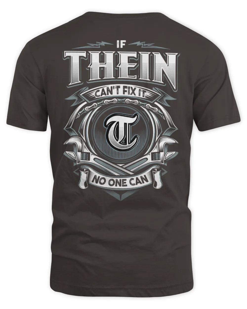 THEIN AP81-K4-626 - Personalized Ahmed Quote Apparel “If Ahmed Can't Fix It, No One Can” - Unisex Standard T-Shirt - Dark Chocolate