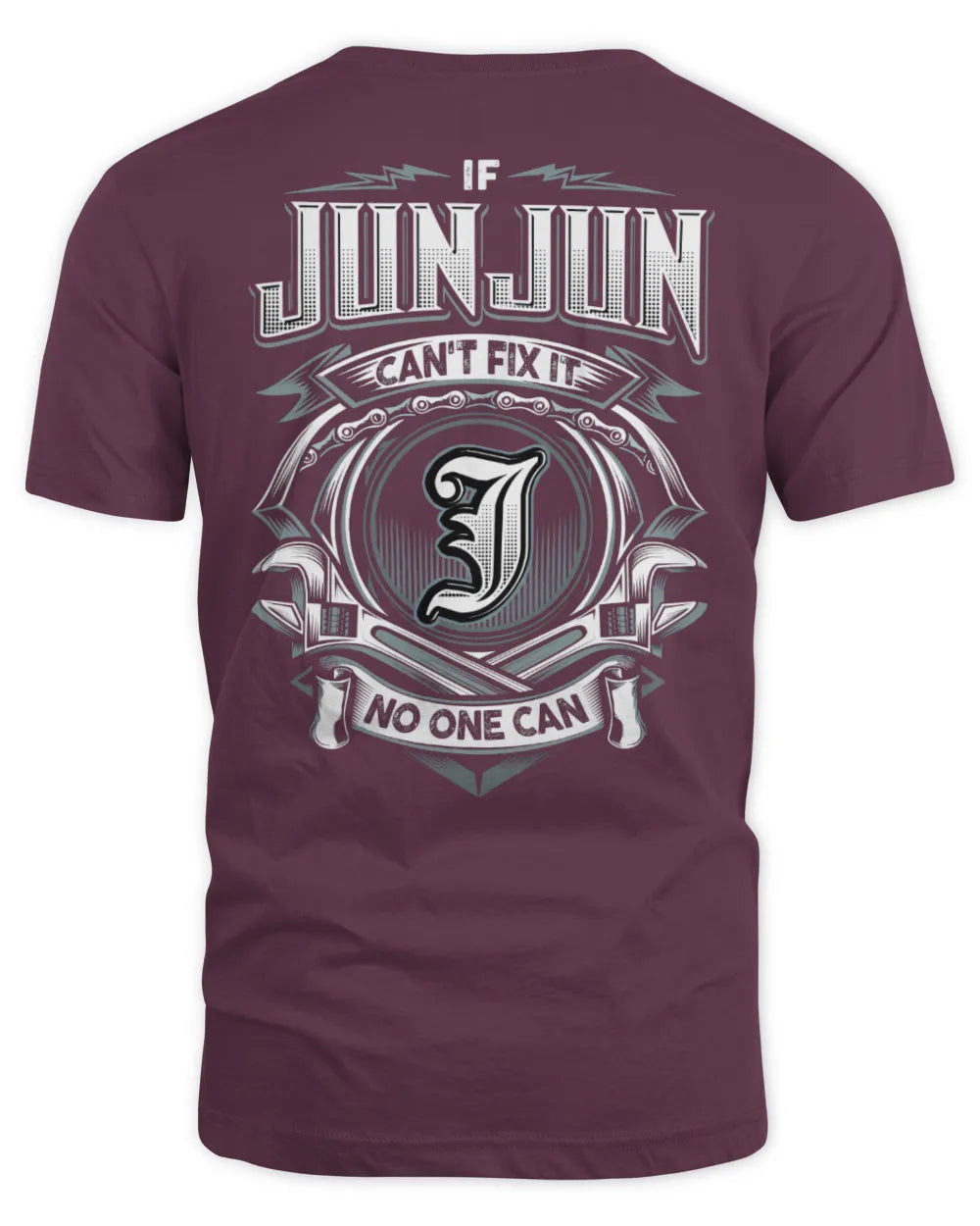 JUNJUN AP81-K4-626 - Personalized Ahmed Quote Apparel “If Ahmed Can't Fix It, No One Can” - Unisex Standard T-Shirt - Maroon