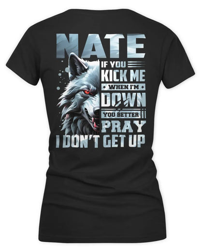 NATE AP62-K4-666 - Personalized Fierce Wolf Quote Apparel “If You Kick Me When I’m Down, You Better Pray I Don’t Get Up” - Women's V-Neck T-Shirt - Black