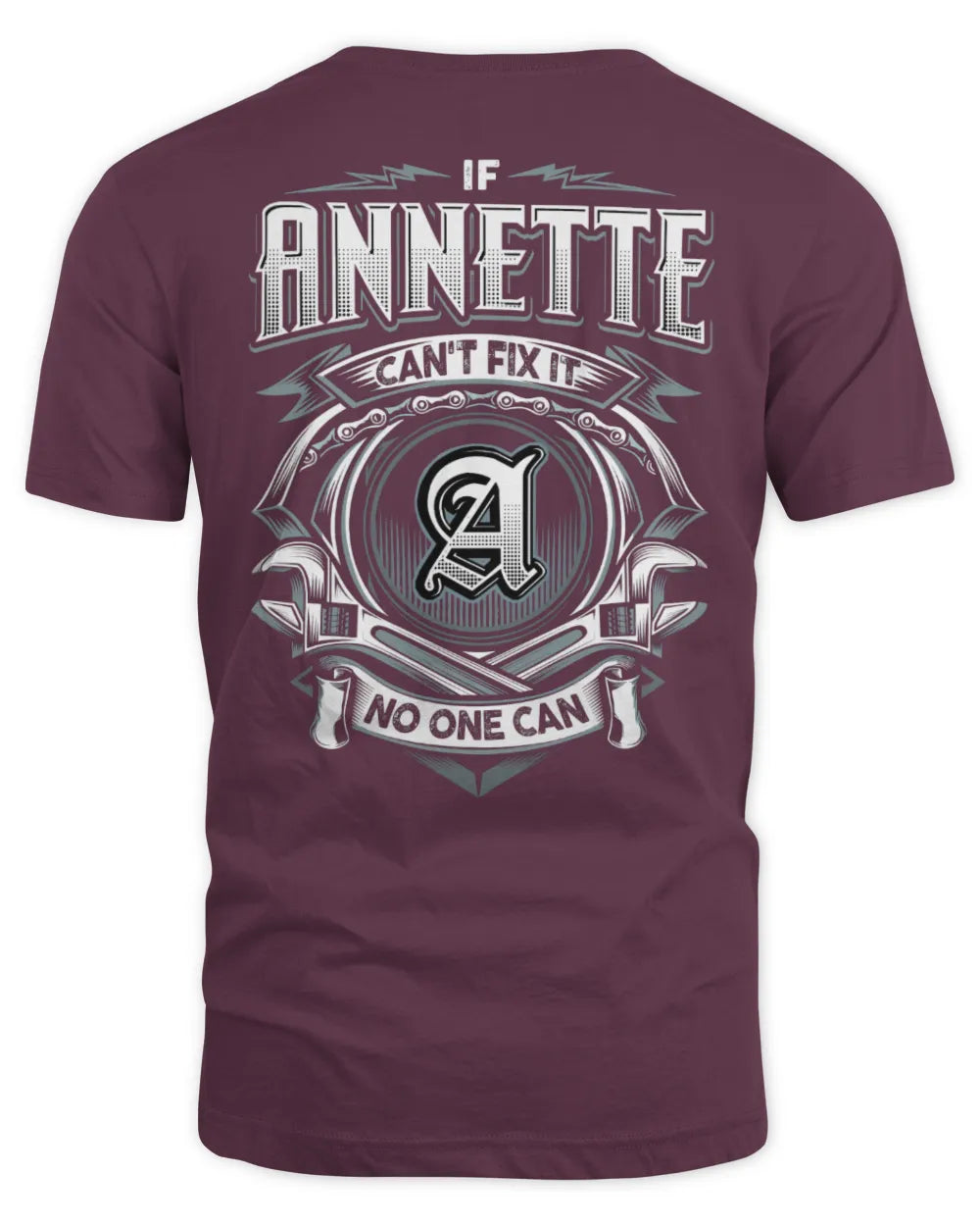 ANNETTE AP81-K4-626 - Personalized Ahmed Quote Apparel “If Ahmed Can't Fix It, No One Can” - Unisex Standard T-Shirt - Maroon