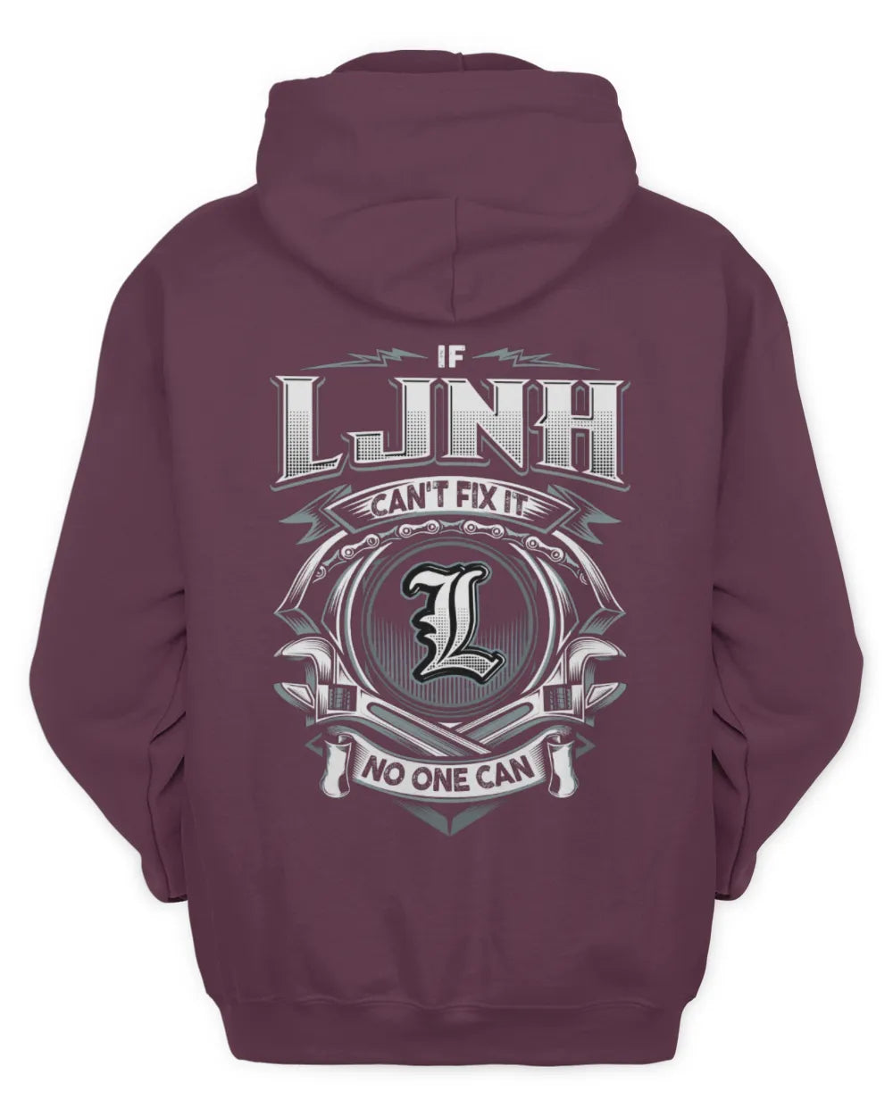 LJNH AP81-K4-626 - Personalized Ahmed Quote Apparel “If Ahmed Can't Fix It, No One Can” - Unisex Hoodie - Maroon