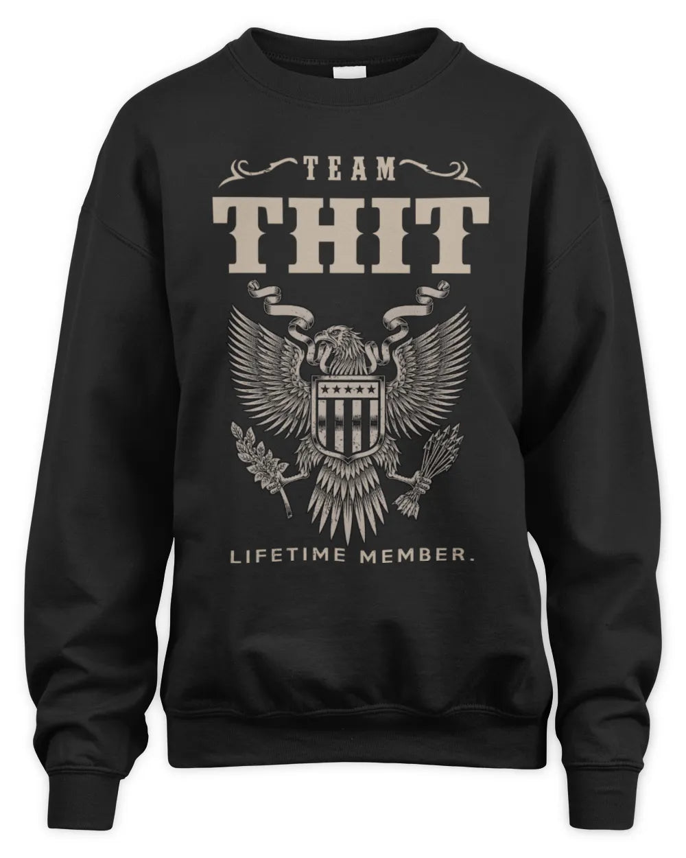 THIT TP06-K82 – Personalized Classic Style Apparel “Team NAME Lifetime Member” - Unisex Sweatshirt - Black