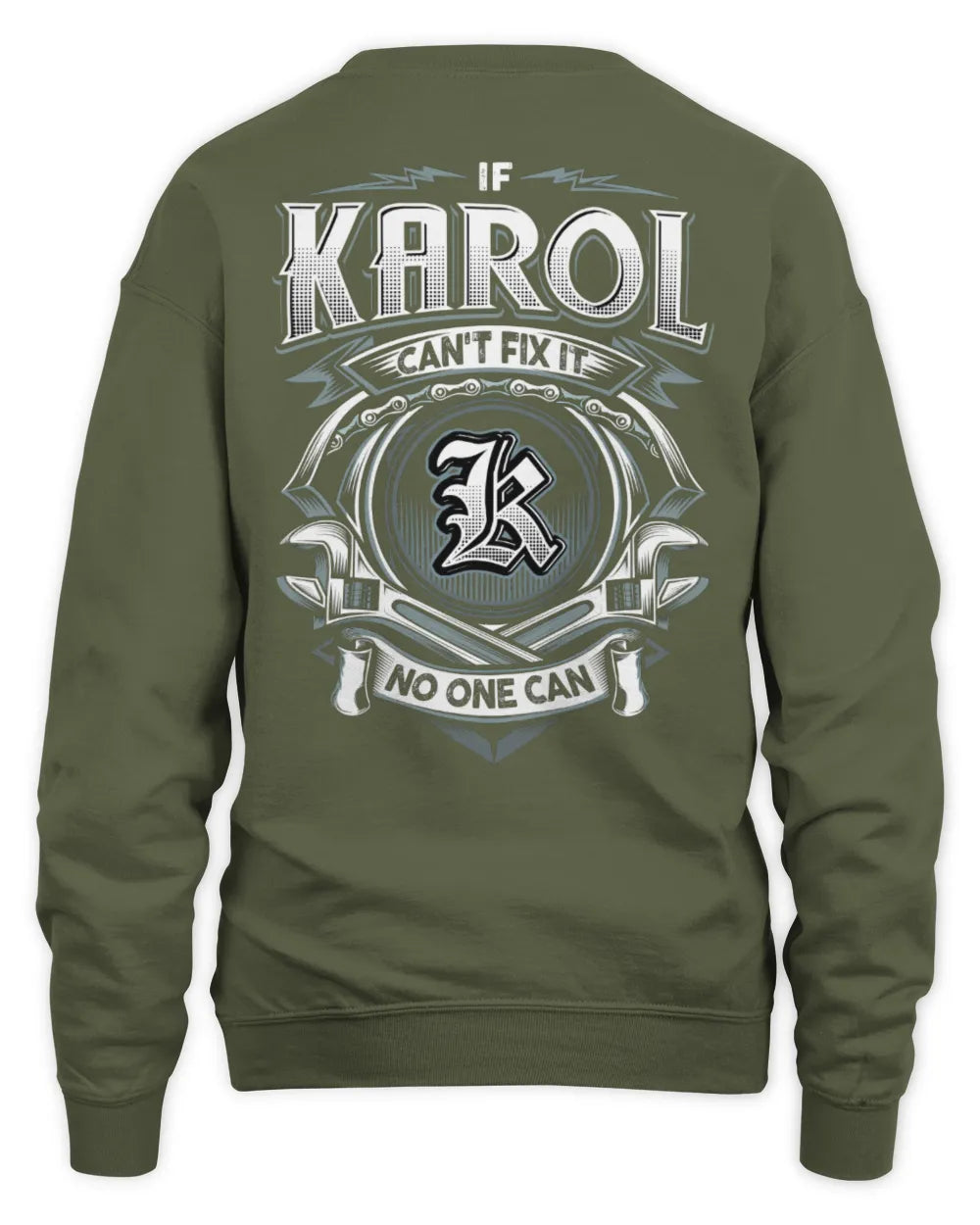 KAROL AP81-K4-626 - Personalized Ahmed Quote Apparel “If Ahmed Can't Fix It, No One Can” - Unisex Sweatshirt - Military Green