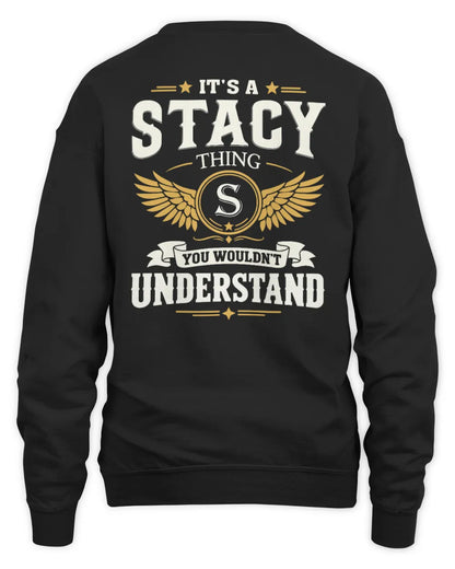 STACY KT06-M008 It’s a [NAME] Thing – You Wouldn’t Understand | Personalized Vintage T-Shirt - Unisex Sweatshirt - Black