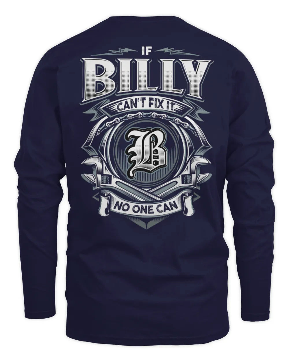 BILLY AP81-K4-626 - Personalized Ahmed Quote Apparel “If Ahmed Can't Fix It, No One Can” - Men's Long Sleeved T-Shirt - Navy