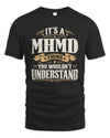 MHMD P08 TH51 - Personalized “It’s a/an [NAME] Thing – You Wouldn’t Understand” Shirt