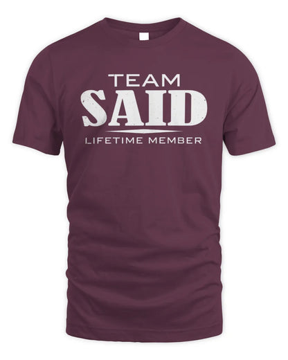 SAID BL62-K4-128 - Personalized “Team NAME Lifetime Member” - Unisex Standard T-Shirt - Maroon