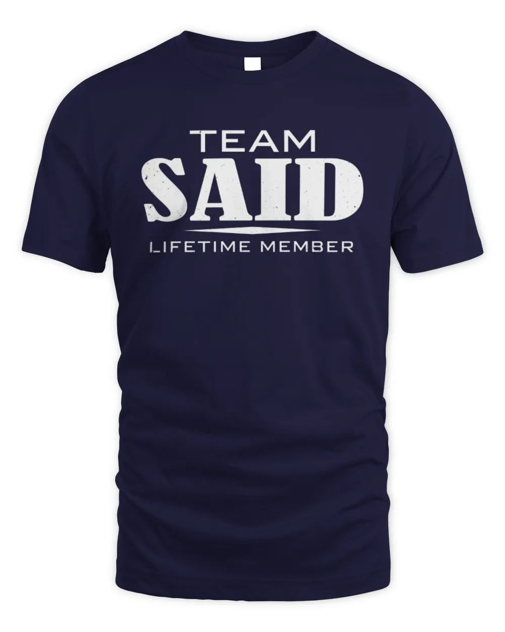 SAID BL62-K4-128 - Personalized “Team NAME Lifetime Member” - Unisex Standard T-Shirt - Navy