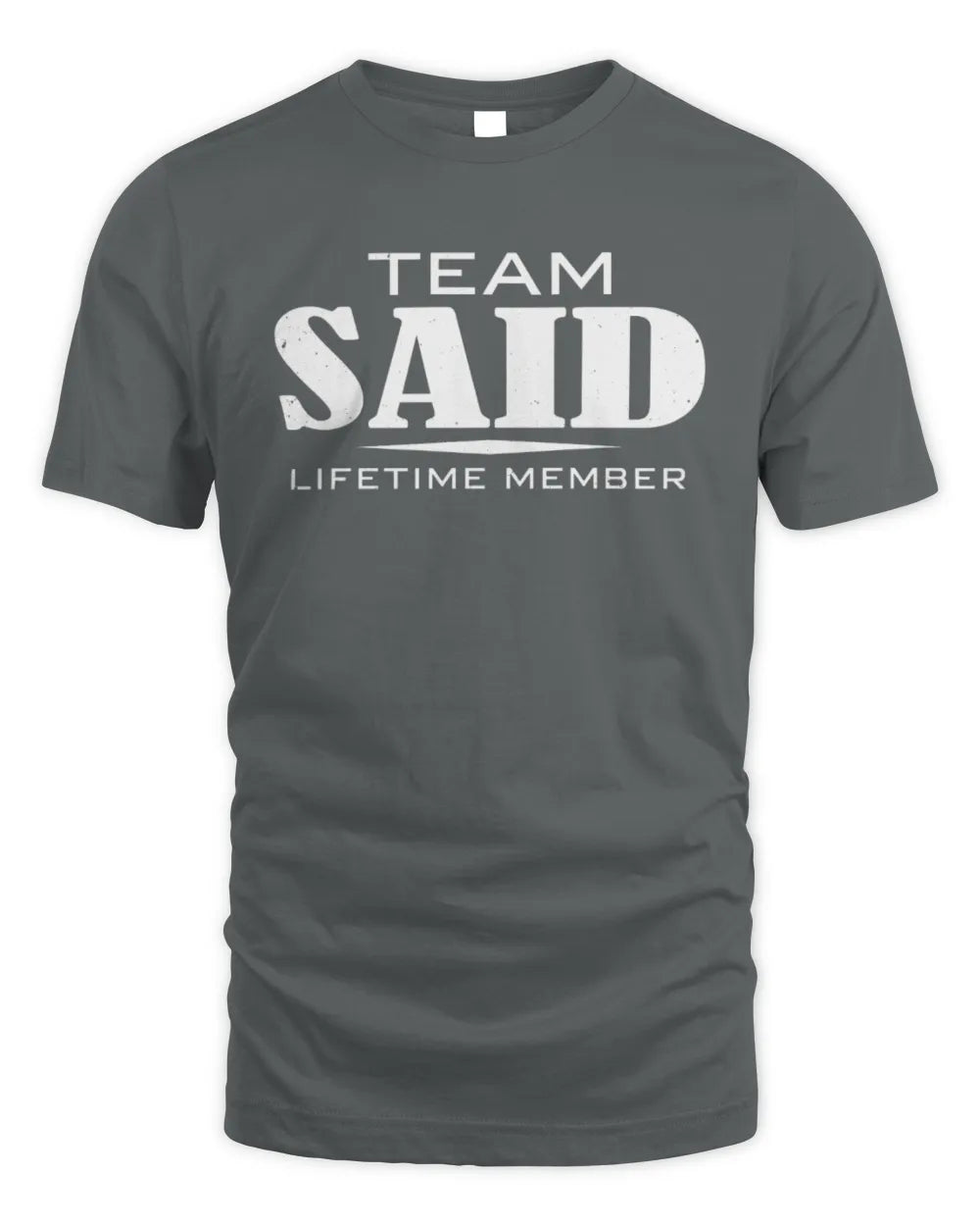 SAID BL62-K4-128 - Personalized “Team NAME Lifetime Member” - Unisex Standard T-Shirt - Charcoal