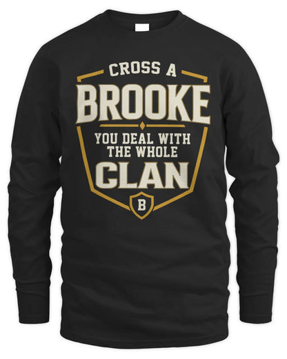 BROOKE NT1-K008 Cross A/An NAME, You Deal With the Whole Clan | Personalized Vintage T-Shirt - Men's Long Sleeved T-Shirt - Black