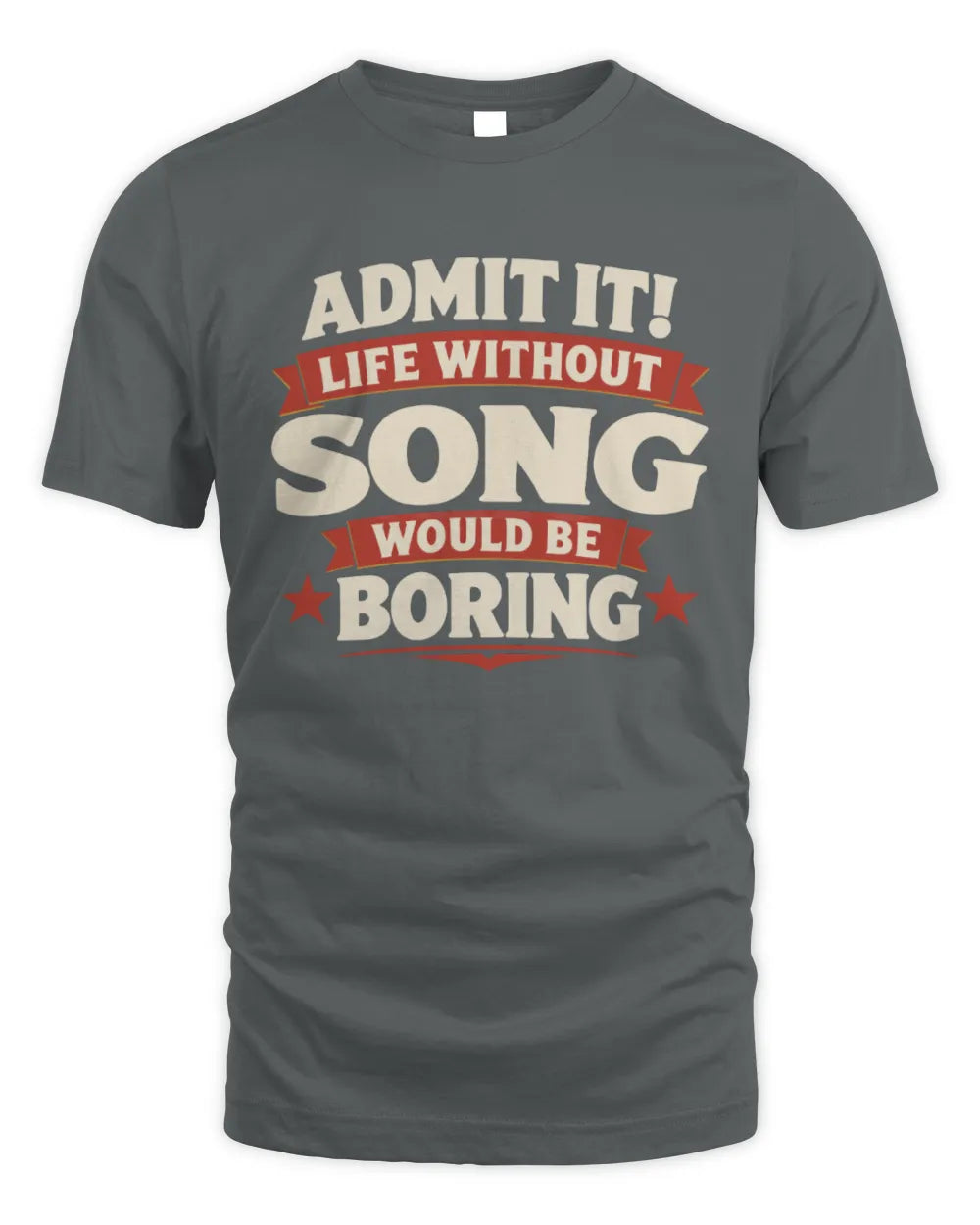 SONG P4 KT003 Personalized Funny Quote Apparel “Life Without NAME Would Be Boring” - Unisex Standard T-Shirt - Charcoal