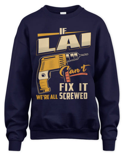 LAI TP22-K4-228 - Personalized Handyman T-Shirt “If AARON Can’t Fix It, We’re All Screwed” - Unisex Sweatshirt - Navy