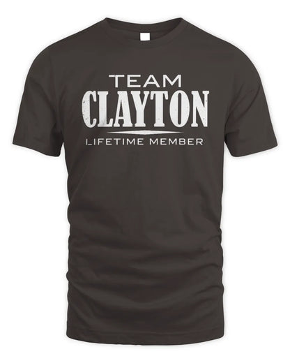CLAYTON BL62-K4-128 - Personalized “Team NAME Lifetime Member” - Unisex Standard T-Shirt - Dark Chocolate