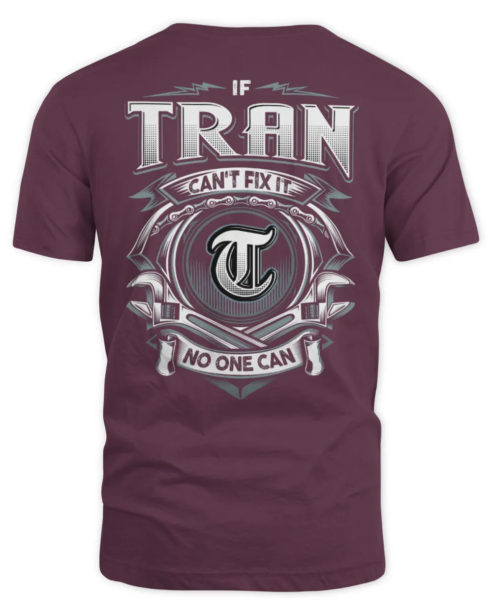 TRAN AP81-K4-626 - Personalized Ahmed Quote Apparel “If Ahmed Can't Fix It, No One Can” - Unisex Standard T-Shirt - Maroon