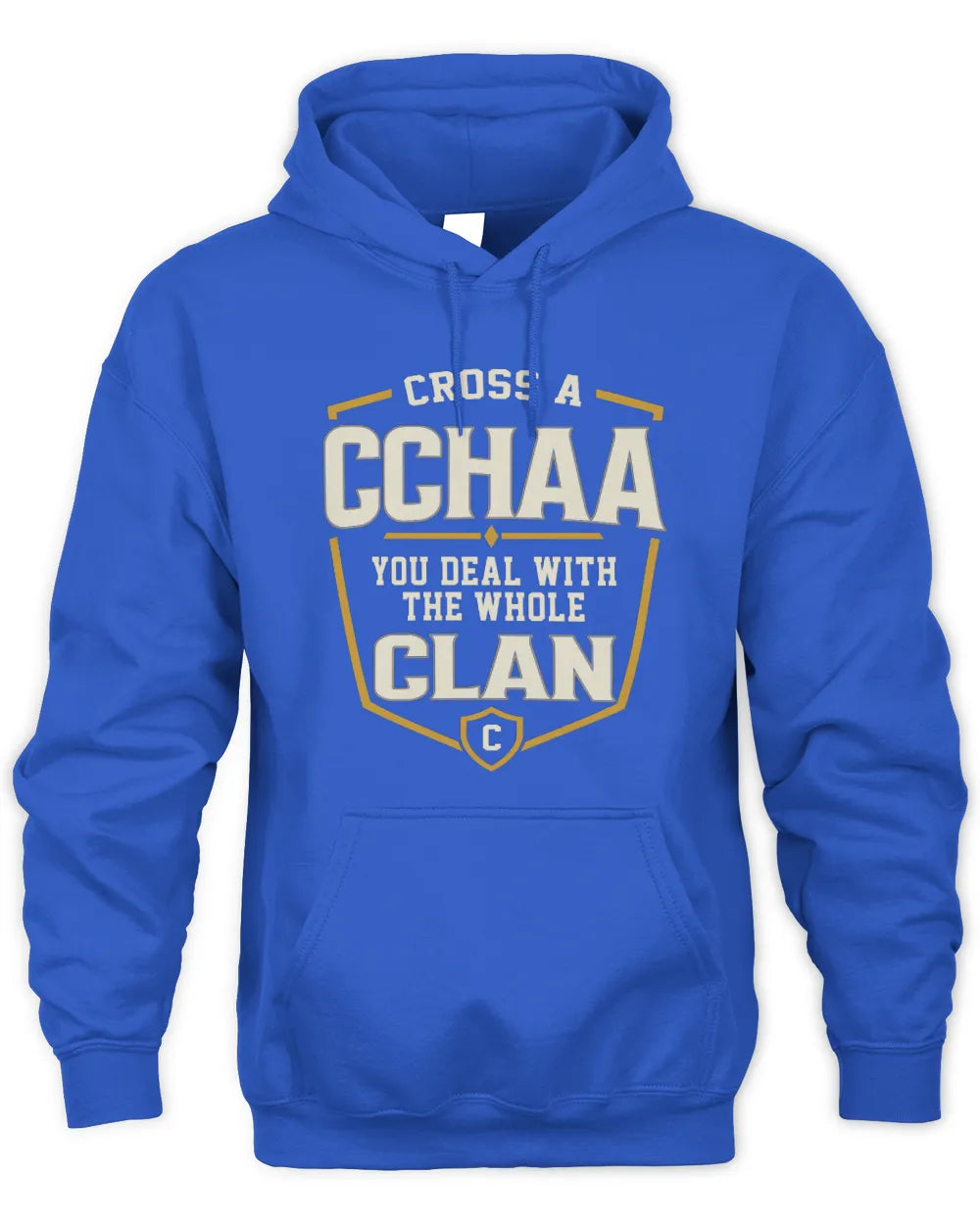 CCHAA NT1-K008 Cross A/An NAME, You Deal With the Whole Clan | Personalized Vintage T-Shirt - Unisex Hoodie - Royal