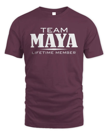 MAYA BL62-K4-128 - Personalized “Team NAME Lifetime Member” - Unisex Standard T-Shirt - Maroon