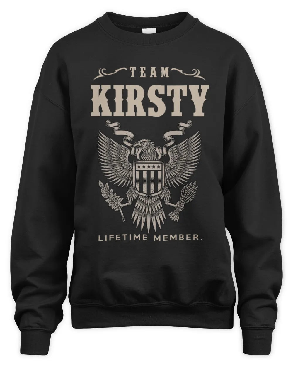 KIRSTY TP06-K82 – Personalized Classic Style Apparel “Team NAME Lifetime Member” - Unisex Sweatshirt - Black