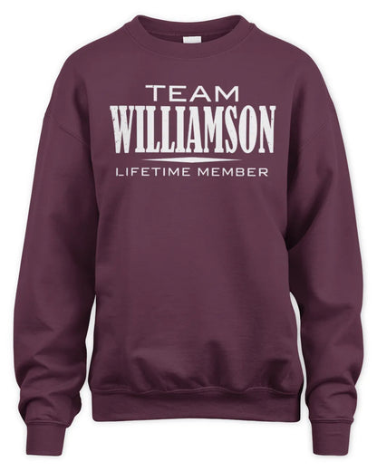 WILLIAMSON BL62-K4-128 - Personalized “Team NAME Lifetime Member” - Unisex Sweatshirt - Maroon