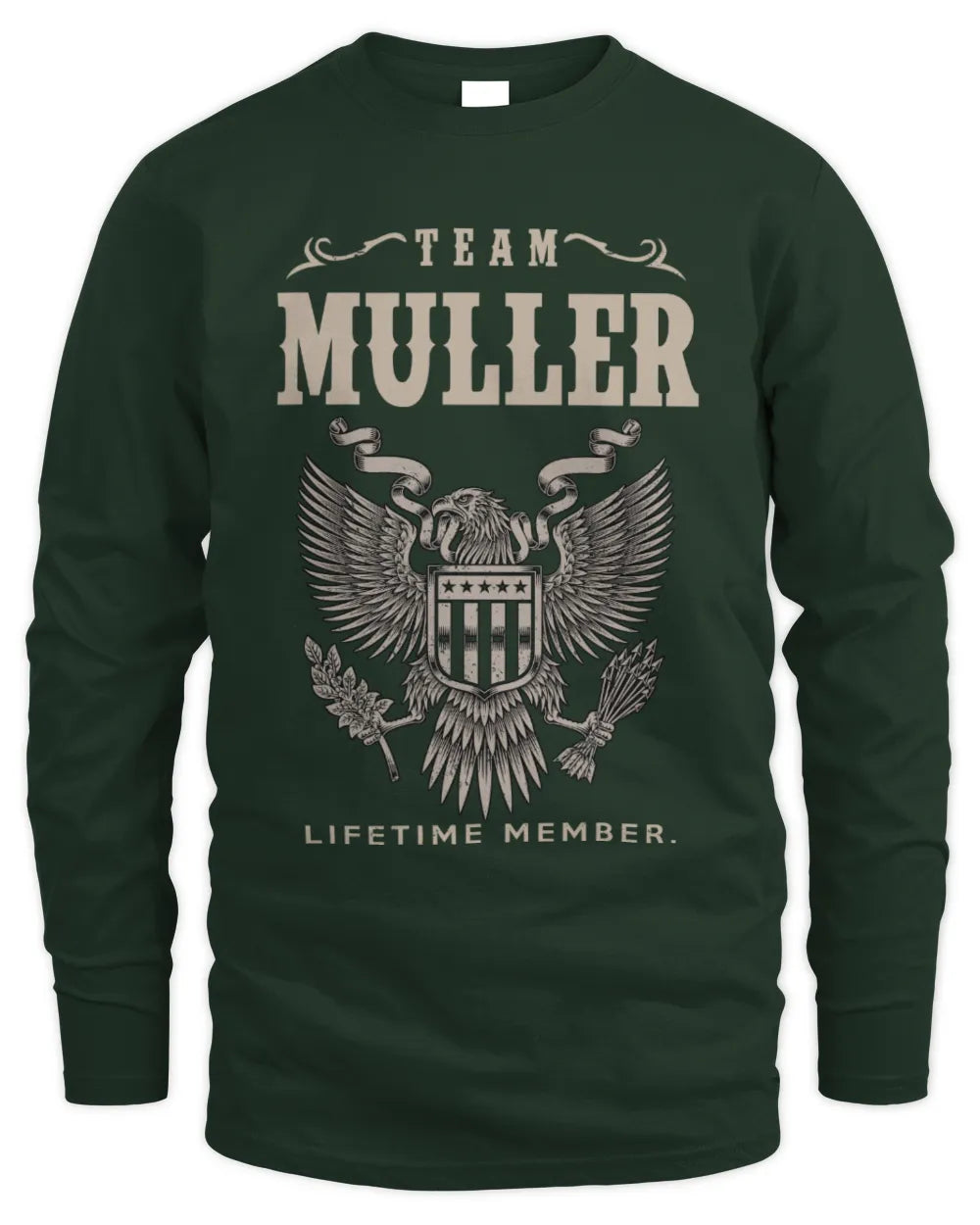 MULLER TP06-K82 – Personalized Classic Style Apparel “Team NAME Lifetime Member” - Men's Long Sleeved T-Shirt - Forest Green