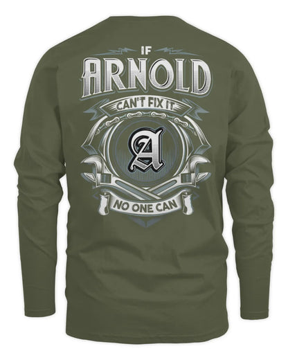 ARNOLD AP81-K4-626 - Personalized Ahmed Quote Apparel “If Ahmed Can't Fix It, No One Can” - Men's Long Sleeved T-Shirt - Military Green