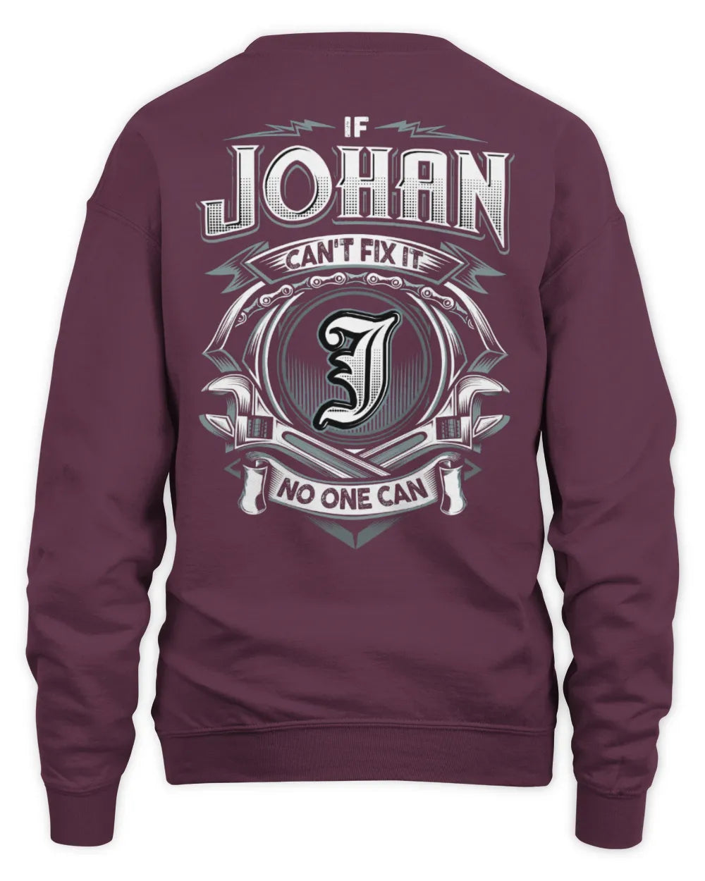 JOHAN AP81-K4-626 - Personalized Ahmed Quote Apparel “If Ahmed Can't Fix It, No One Can” - Unisex Sweatshirt - Maroon