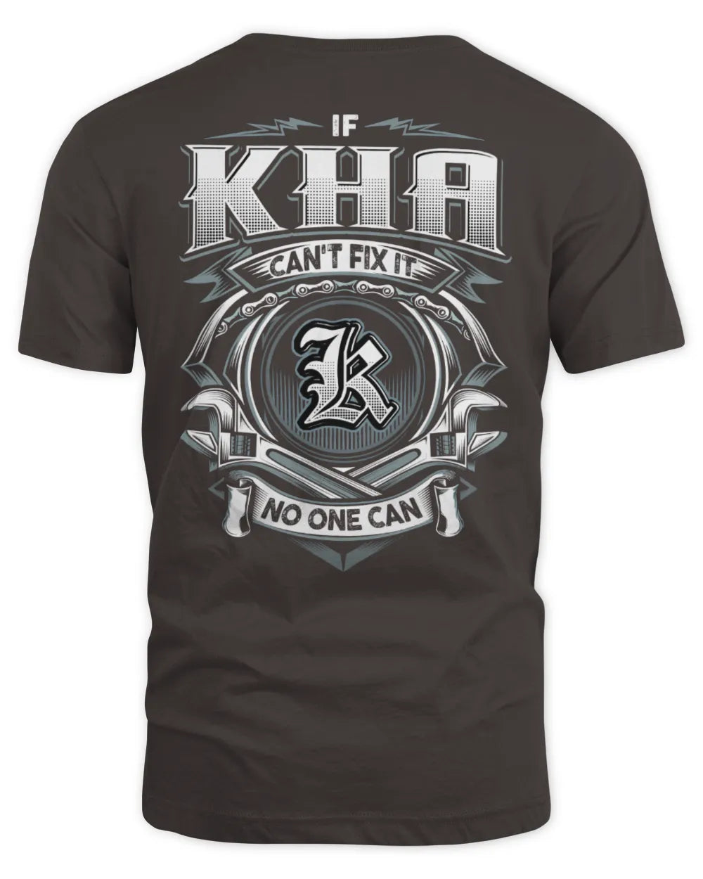KHA AP81-K4-626 - Personalized Ahmed Quote Apparel “If Ahmed Can't Fix It, No One Can” - Unisex Standard T-Shirt - Dark Chocolate