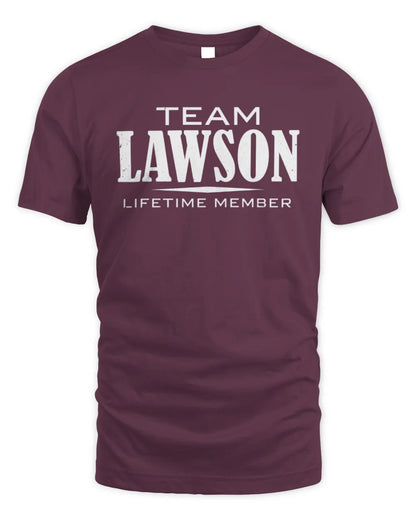 LAWSON BL62-K4-128 - Personalized “Team NAME Lifetime Member” - Unisex Standard T-Shirt - Maroon