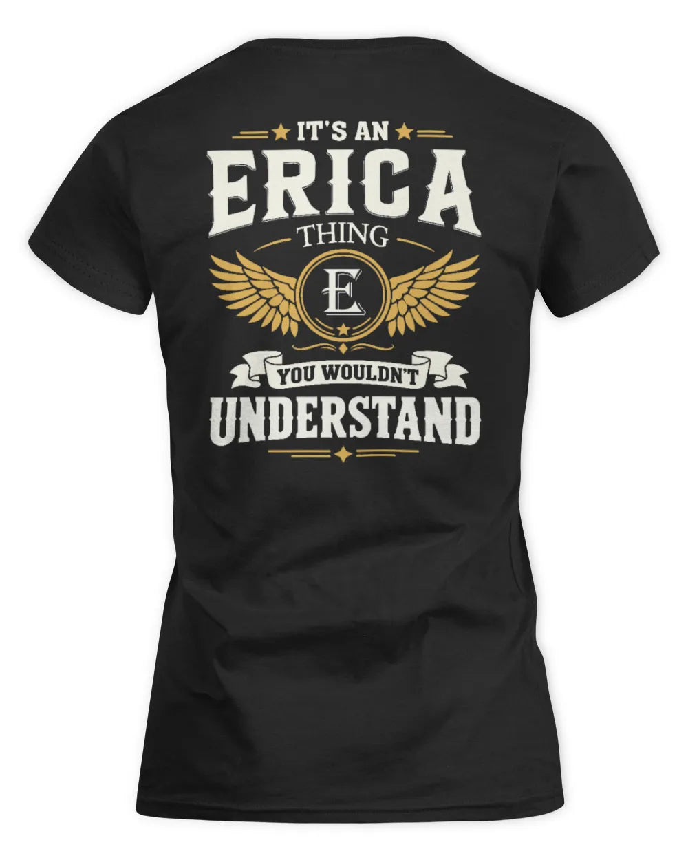 ERICA KT06-M008 It’s a [NAME] Thing – You Wouldn’t Understand | Personalized Vintage T-Shirt - Women's Standard T-Shirt - Black