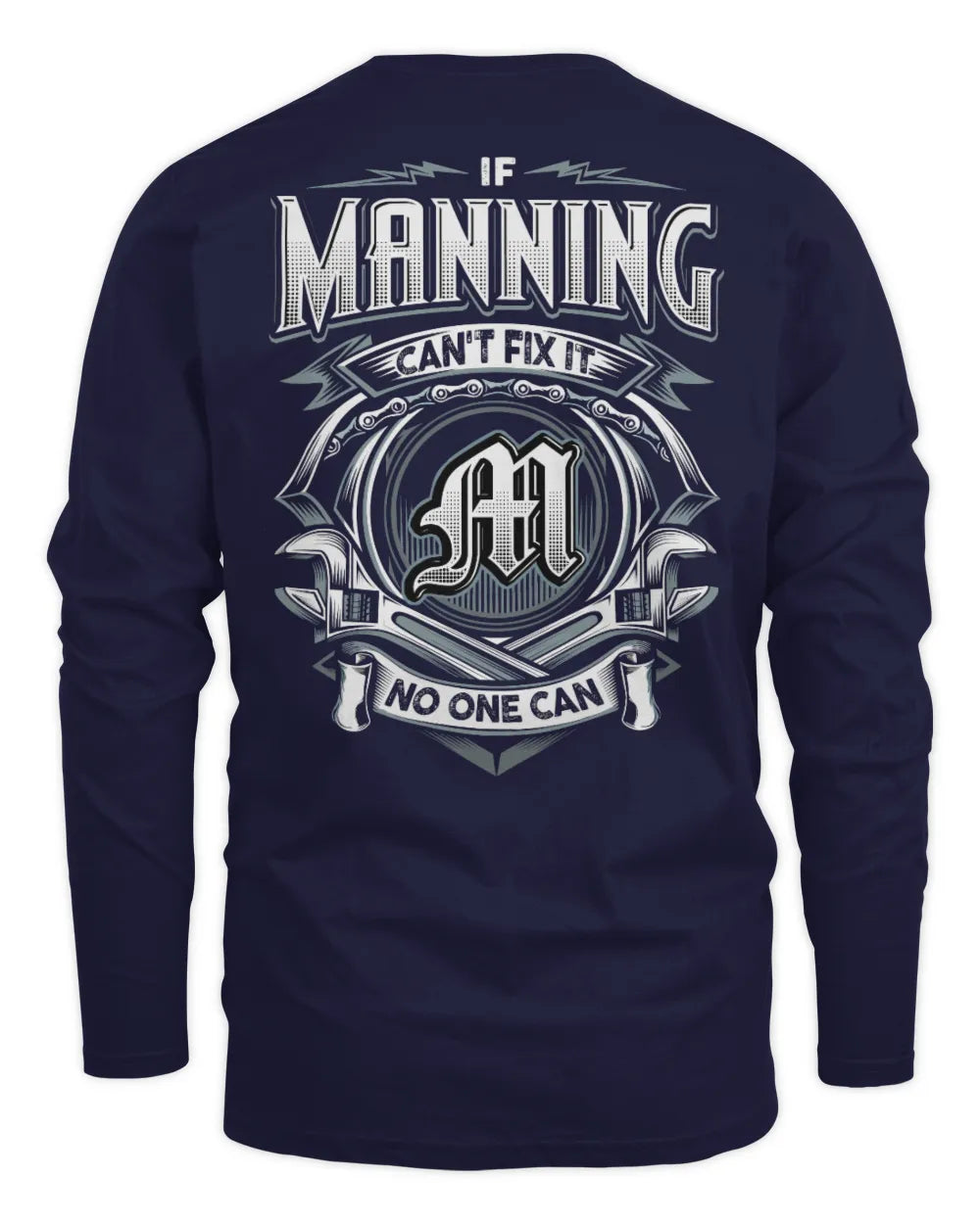 MANNING AP81-K4-626 - Personalized Ahmed Quote Apparel “If Ahmed Can't Fix It, No One Can” - Men's Long Sleeved T-Shirt - Navy