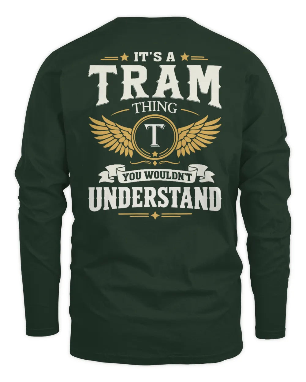 TRAM KT06-M008 It’s a [NAME] Thing – You Wouldn’t Understand | Personalized Vintage T-Shirt - Men's Long Sleeved T-Shirt - Forest Green