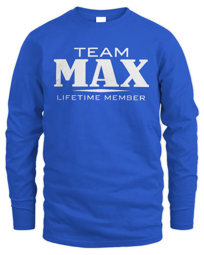 MAX BL62-K4-128 - Personalized “Team NAME Lifetime Member” - Men's Long Sleeved T-Shirt - Royal