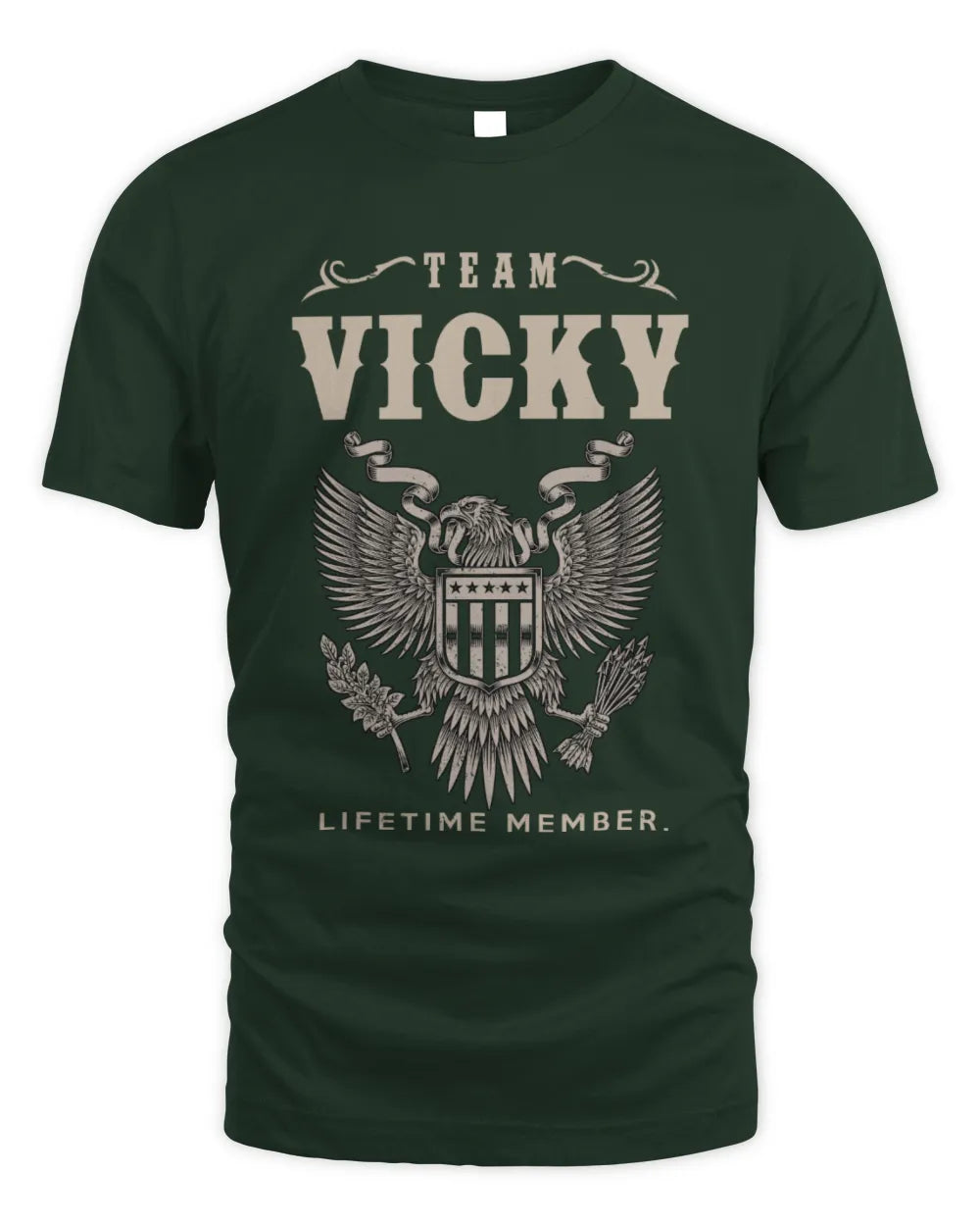 VICKY TP06-K82 – Personalized Classic Style Apparel “Team NAME Lifetime Member” - Unisex Standard T-Shirt - Forest Green