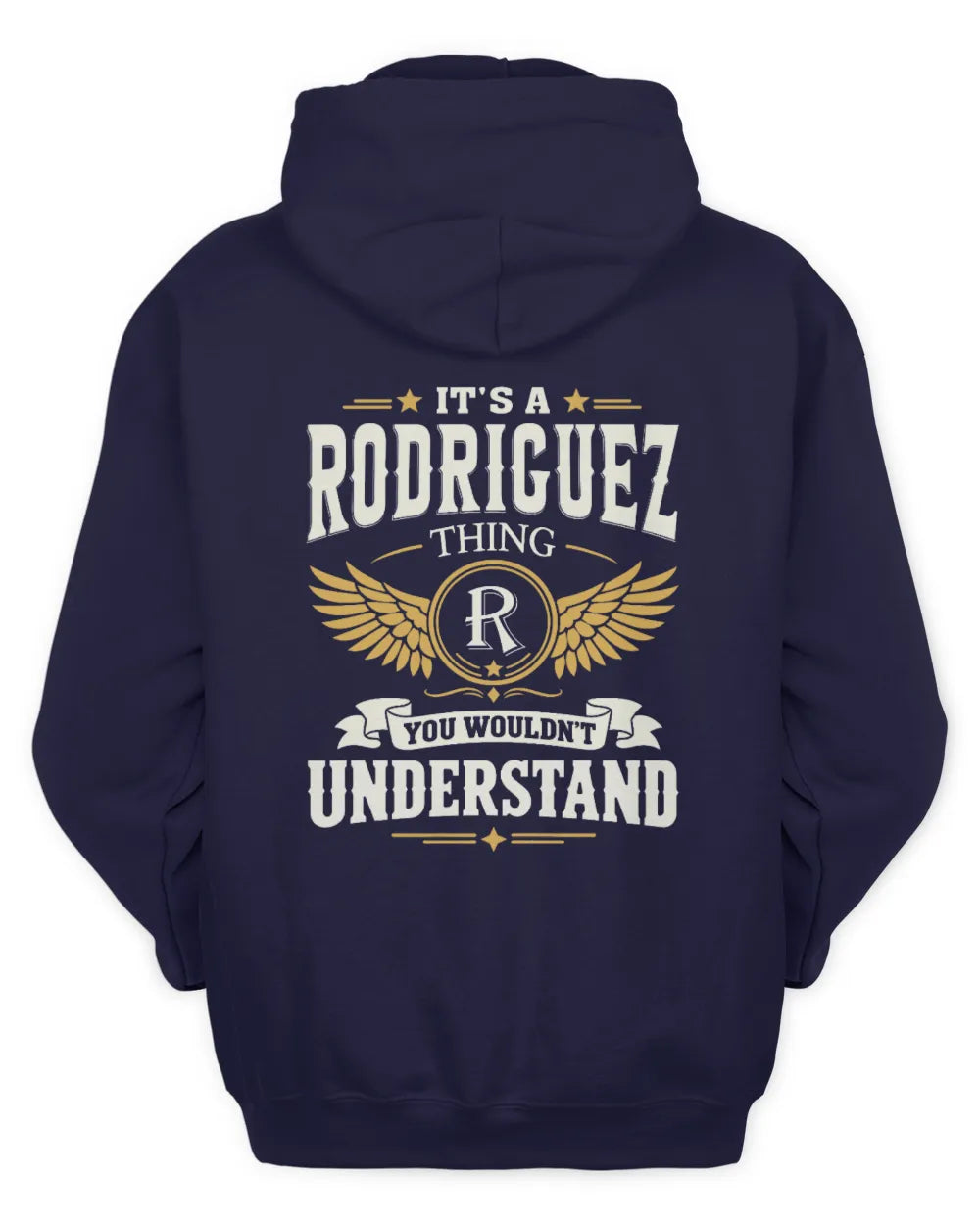 RODRIGUEZ KT06-M008 It’s a [NAME] Thing – You Wouldn’t Understand | Personalized Vintage T-Shirt - Unisex Hoodie - Navy