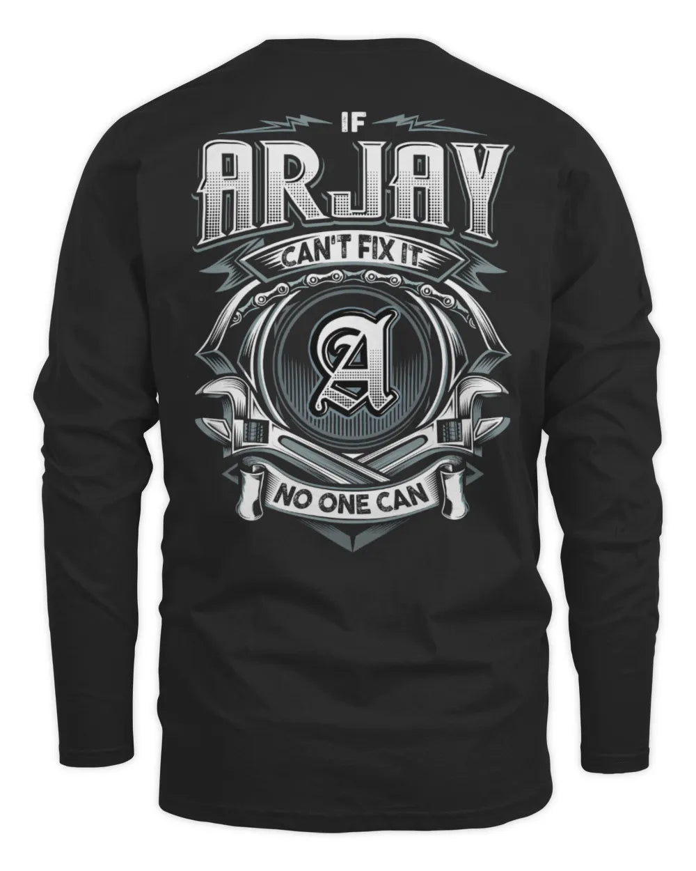 ARJAY AP81-K4-626 - Personalized Ahmed Quote Apparel “If Ahmed Can't Fix It, No One Can” - Men's Long Sleeved T-Shirt - Black