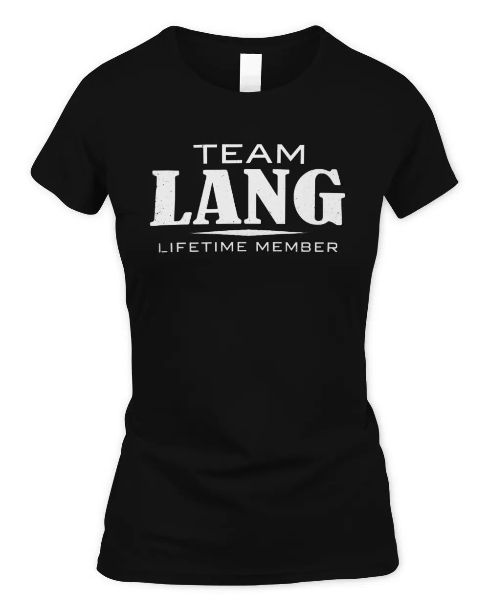 LANG BL62-K4-128 - Personalized “Team NAME Lifetime Member” - Women's Standard T-Shirt - Black