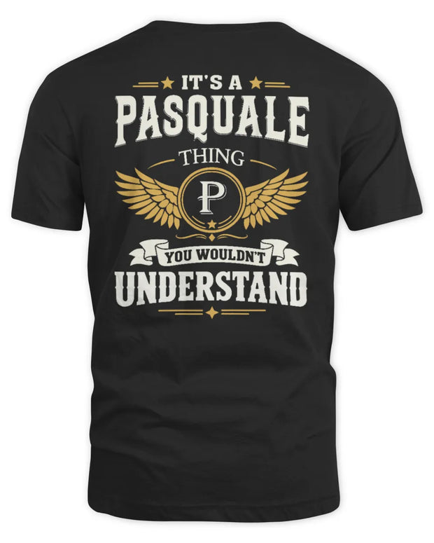 PASQUALE KT06-M008 It’s a [NAME] Thing – You Wouldn’t Understand | Personalized Vintage T-Shirt