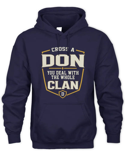 DON NT1-K008 Cross A/An NAME, You Deal With the Whole Clan | Personalized Vintage T-Shirt - Unisex Hoodie - Navy