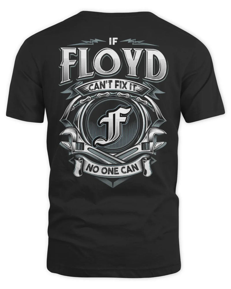 FLOYD AP81-K4-626 - Personalized Ahmed Quote Apparel “If Ahmed Can't Fix It, No One Can” - Unisex Standard T-Shirt - Black