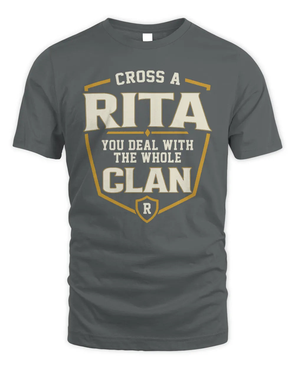 RITA NT1-K008 Cross A/An NAME, You Deal With the Whole Clan | Personalized Vintage T-Shirt - Unisex Standard T-Shirt - Charcoal