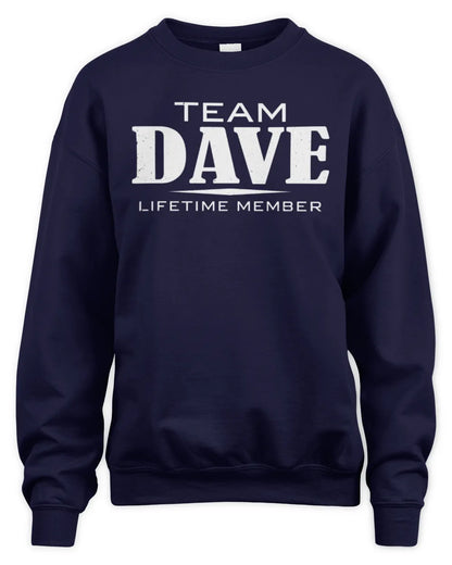 DAVE BL62-K4-128 - Personalized “Team NAME Lifetime Member” - Unisex Sweatshirt - Navy