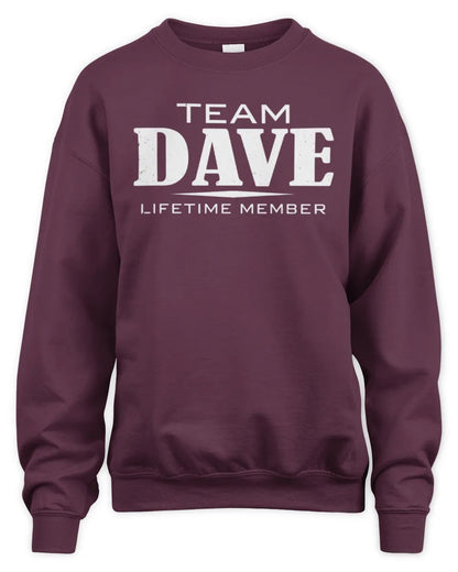 DAVE BL62-K4-128 - Personalized “Team NAME Lifetime Member” - Unisex Sweatshirt - Maroon