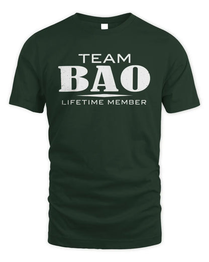 BAO BL62-K4-128 - Personalized “Team NAME Lifetime Member” - Unisex Standard T-Shirt - Forest Green