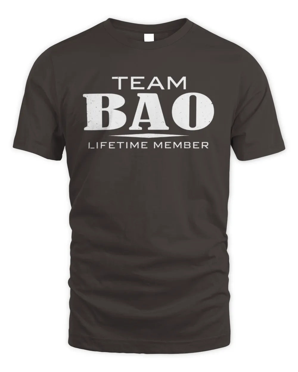 BAO BL62-K4-128 - Personalized “Team NAME Lifetime Member” - Unisex Standard T-Shirt - Dark Chocolate