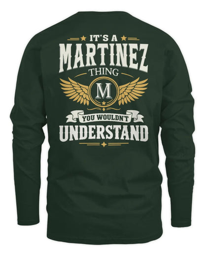 MARTINEZ KT06-M008 It’s a [NAME] Thing – You Wouldn’t Understand | Personalized Vintage T-Shirt - Men's Long Sleeved T-Shirt - Forest Green