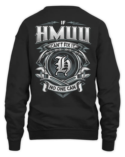 HMUU AP81-K4-626 - Personalized Ahmed Quote Apparel “If Ahmed Can't Fix It, No One Can” - Unisex Sweatshirt - Black