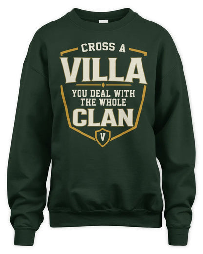 VILLA NT1-K008 Cross A/An NAME, You Deal With the Whole Clan | Personalized Vintage T-Shirt - Unisex Sweatshirt - Forest Green