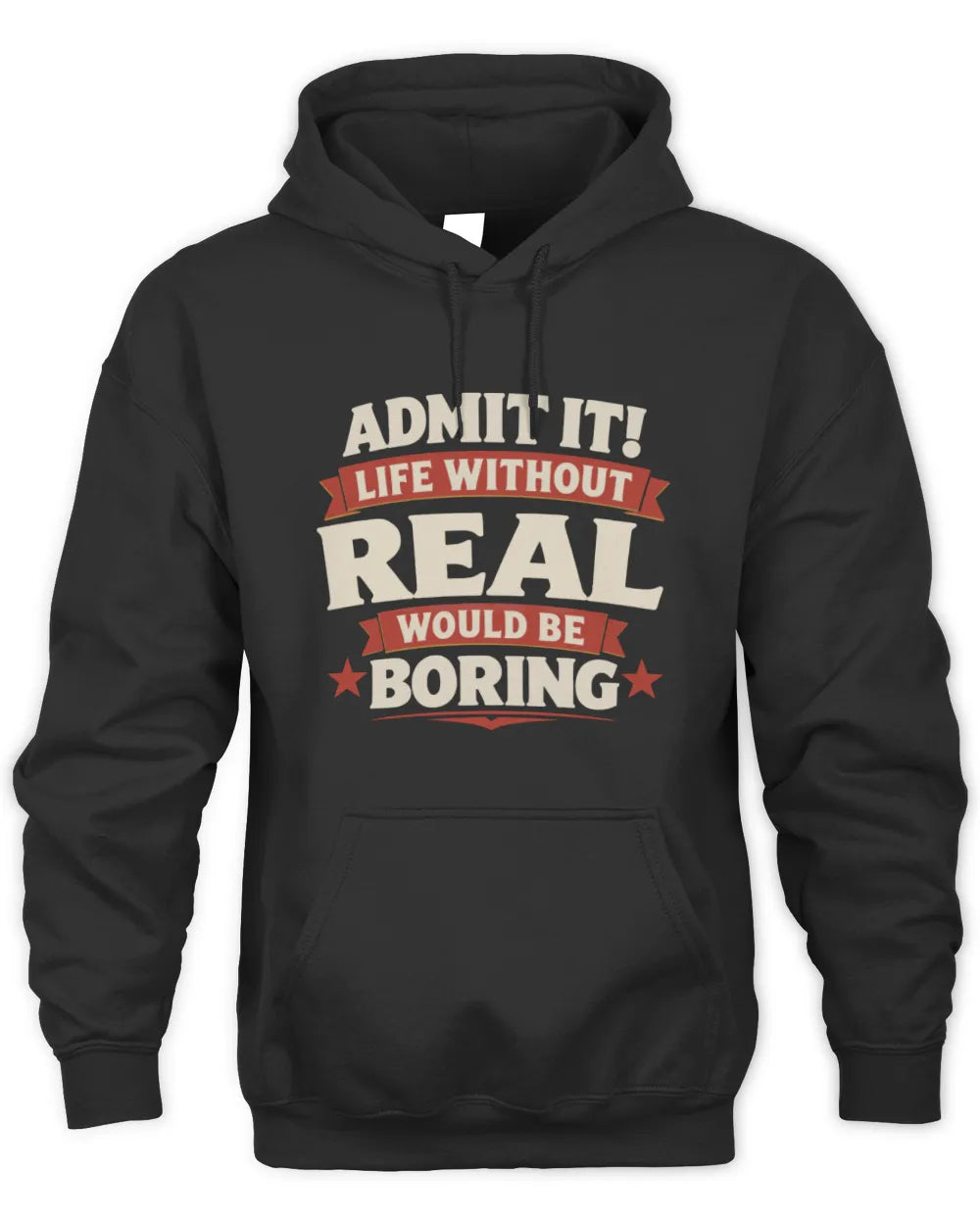 REAL P4 KT003 Personalized Funny Quote Apparel “Life Without NAME Would Be Boring” - Unisex Hoodie - Black