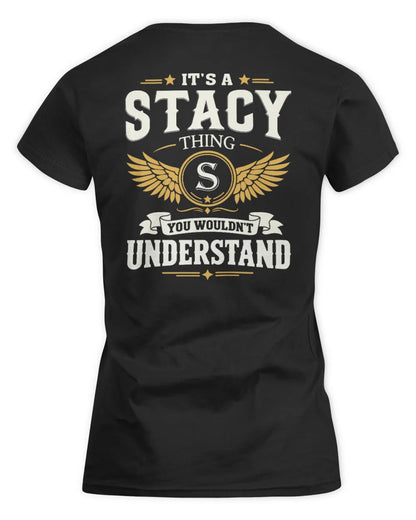 STACY KT06-M008 It’s a [NAME] Thing – You Wouldn’t Understand | Personalized Vintage T-Shirt - Women's Standard T-Shirt - Black